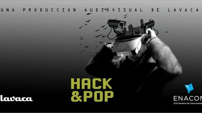 Estrenan Hack&Pop una serie web documental