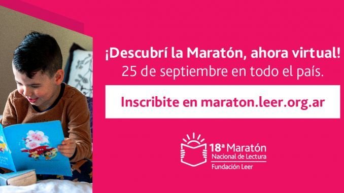 LA 18.a MARATÓN NACIONAL DE LECTURA DE FUNDACIÓN LEER SE PREPARA PARA CONECTAR A TODO EL PAÍS